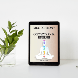 Mini E-book Moc Ochrony i Oczyszczania Energii